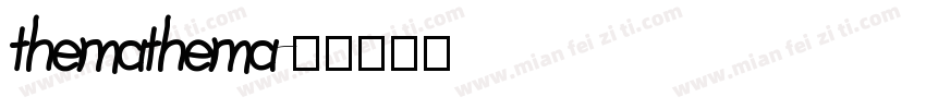themathema字体转换