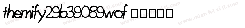 themify29b39089wof字体转换