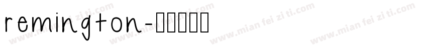 remington字体转换