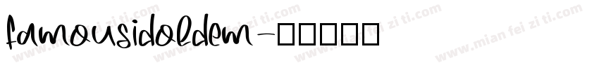 famousidoldem字体转换