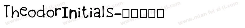 TheodorInitials字体转换