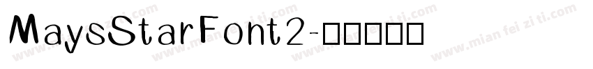 MaysStarFont2字体转换