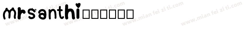 mrsanthi字体转换