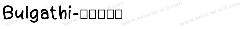 Bulgathi字体转换