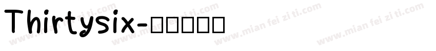 Thirtysix字体转换