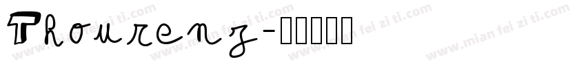 Thourenz字体转换