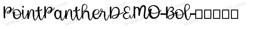 PointPantherDEMO-Bol字体转换