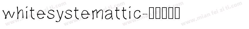 whitesystemattic字体转换