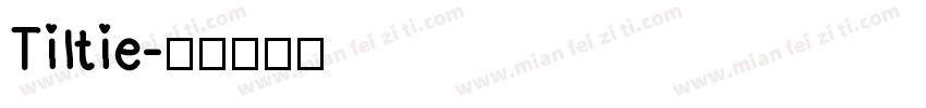 Tiltie字体转换