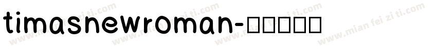 timasnewroman字体转换