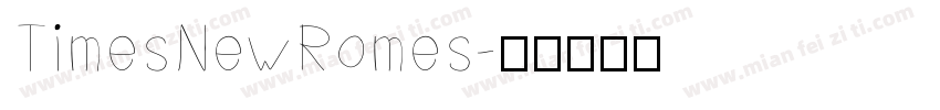 TimesNewRomes字体转换