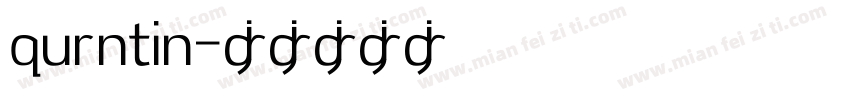 qurntin字体转换