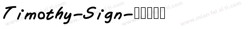Timothy-Sign字体转换