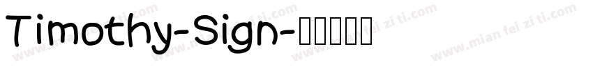 Timothy-Sign字体转换