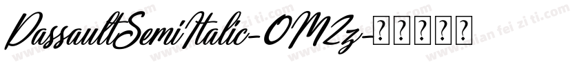 DassaultSemiItalic-0M2z字体转换