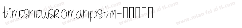 timesnewsromanpstm字体转换