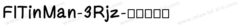 FlTinMan-3Rjz字体转换
