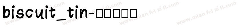 biscuit_tin字体转换