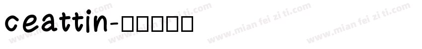 ceattin字体转换