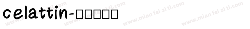 celattin字体转换