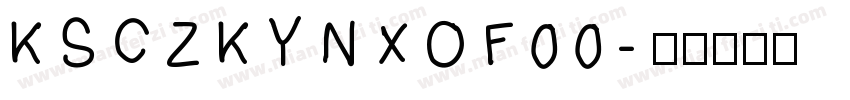 KSCZKYNXOF00字体转换