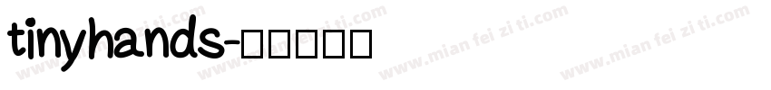 tinyhands字体转换