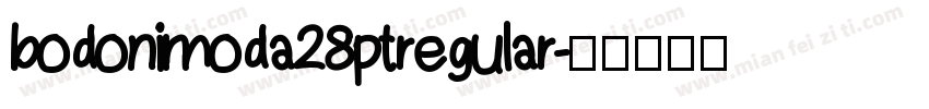 bodonimoda28ptregular字体转换