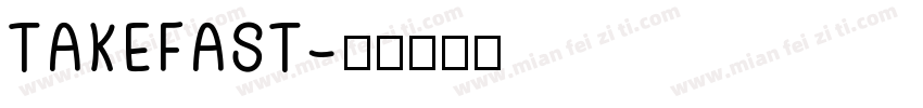 TAKEFAST字体转换