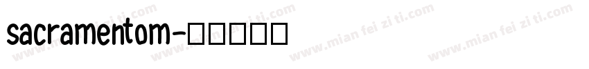 sacramentom字体转换