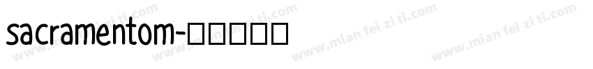 sacramentom字体转换
