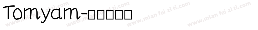 Tomyam字体转换