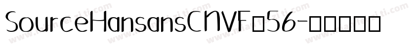 SourceHansansCNVF_56字体转换