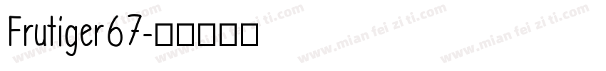 Frutiger67字体转换