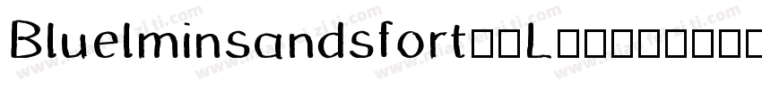 Bluelminsandsfort-0L79字体转换