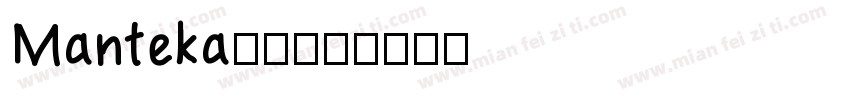 Manteka80字体转换