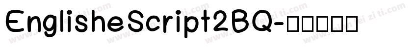 EnglisheScript2BQ字体转换