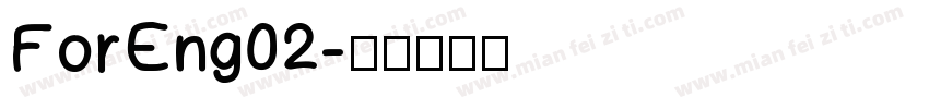 ForEng02字体转换