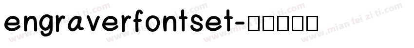 engraverfontset字体转换
