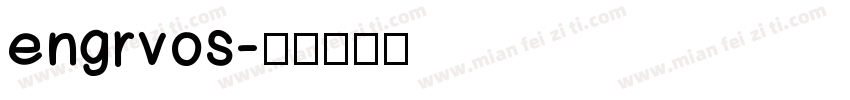 engrvos字体转换
