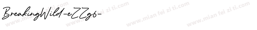 BreakingWild-eZZg6字体转换
