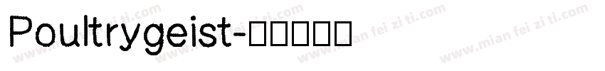 Poultrygeist字体转换