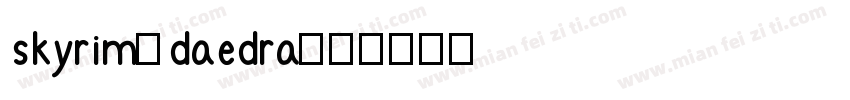 skyrim_daedra字体转换