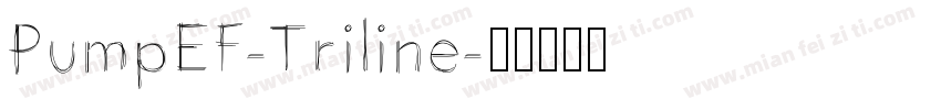 PumpEF-Triline字体转换