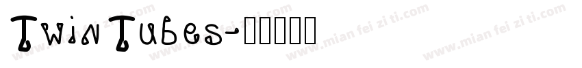 TwinTubes字体转换