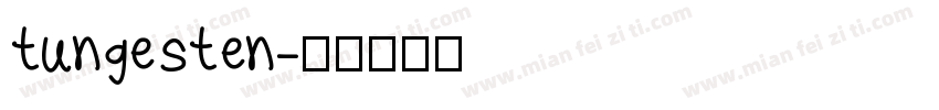 tungesten字体转换