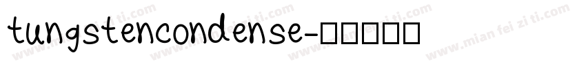 tungstencondense字体转换