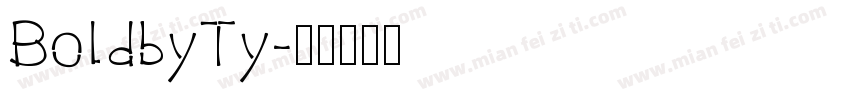 BoldbyTy字体转换