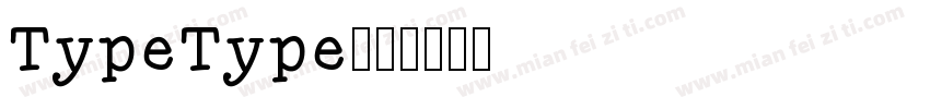TypeType字体转换