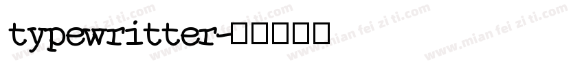 typewritter字体转换