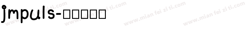 jmpuls字体转换